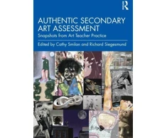KNYGA Cathy Smilan Authentic Secondary Art Assessment