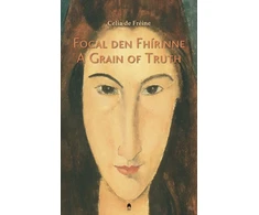 KNYGA Celia Eine Focal den Fhirinne : A Grain of Truth