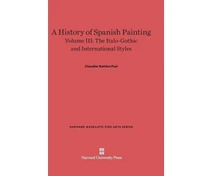 KNYGA Chandler Rathfon Post History of Spanish Painting, Volume III