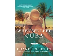 KNYGA Chanel Cleeton When We Left Cuba
