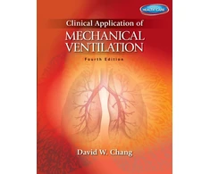KNYGA David (University of South Alabama, Mobile, Alabama) Chang Clinical Application of Mechanical Ventilation
