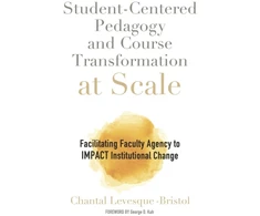KNYGA Chantal Levesque Bristol Student-Centered Pedagogy and Course Transformation at Scale