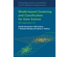 KNYGA Charles Bouveyron Model-Based Clustering and Classification for Data Science