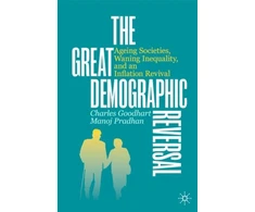 KNYGA Charles Goodhart Great Demographic Reversal