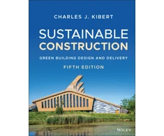 KNYGA Charles J Kibert Sustainable Construction