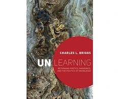 KNYGA Charles L Briggs Unlearning