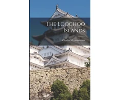 KNYGA Charles S Leavenworth Loochoo Islands