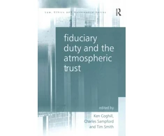 KNYGA Charles Sampford Fiduciary Duty and the Atmospheric Trust