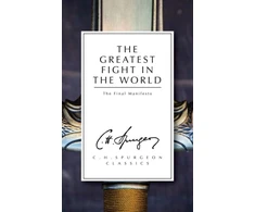 KNYGA Charles Spurgeon Greatest Fight in the World