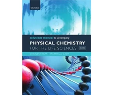 KNYGA Charles Trapp Solutions Manual to accompany Physical Chemistry for the Life Sciences