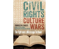 KNYGA Charles W Eagles Civil Rights, Culture Wars