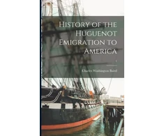 KNYGA Charles Washington 1828-1887 Baird History of the Huguenot Emigration to America; 1