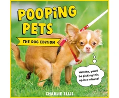 KNYGA Charlie Ellis Pooping Pets: The Dog Edition