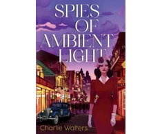 KNYGA Charlie Walters Spies of Ambient Light