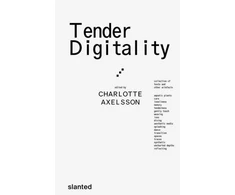KNYGA Charlotte Axelsson Tender Digitality