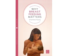 KNYGA Charlotte Young Why Breastfeeding Matters