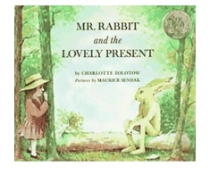 KNYGA Charlotte Zolotow Mr Rabbit and the Lovely Present