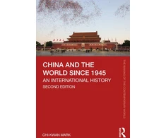 KNYGA Chi Kwan Mark China and the World since 1945