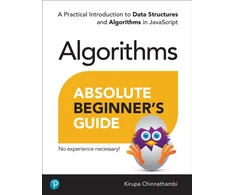 KNYGA Chinnathambi Kirupa Absolute Beginner's Guide to Algorithms