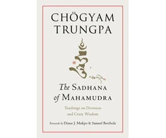 KNYGA Chogyam Trungpa Sadhana of Mahamudra