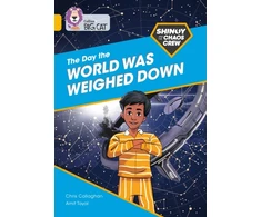 KNYGA Chris Callaghan Shinoy and the Chaos Crew: The Day the World Was Weighed Down