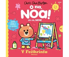 KNYGA Chris Chatterton O Na, Noa: Y Feithrinfa / Uh-Oh, Noa: Nursery