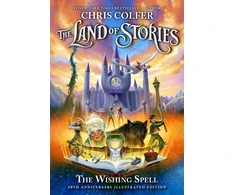 KNYGA Chris Colfer The Land of Stories: The Wishing Spell 10th Anniversary Illustrated Edition