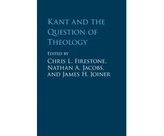 KNYGA Chris L Firestone Kant and the Question of Theology