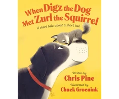KNYGA Chris Pine When Digz the Dog Met Zurl the Squirrel