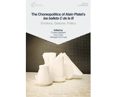 KNYGA Christel Stalpaert Choreopolitics of Alain Platel's les ballets C de la B
