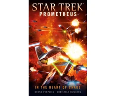 KNYGA Christian Humberg Star Trek Prometheus - In the Heart of Chaos