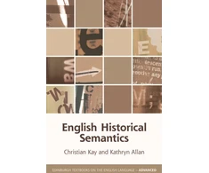 KNYGA Christian Kay English Historical Semantics