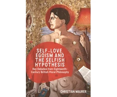 KNYGA Christian Maurer Self-love, Egoism and the Selfish Hypothesis