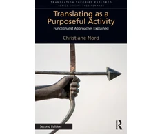 KNYGA Christiane Nord Translating as a Purposeful Activity