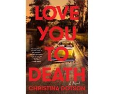 KNYGA Christina Dotson Love You To Death