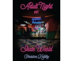 KNYGA Christina Kallery Adult Night at Skate World