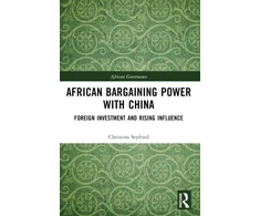 KNYGA Christina Seyfried African Bargaining Power with China