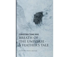 KNYGA Christina Tung Wai Breath of the Universe