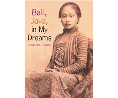KNYGA Christine Jordis Bali, Java in My Dreams