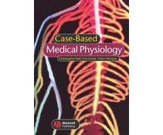 KNYGA Christopher Bell Case-based Medical Physiology