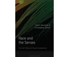 KNYGA Christopher Brown Race and the Senses