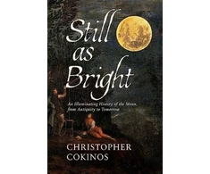 KNYGA Christopher Cokinos Still As Bright