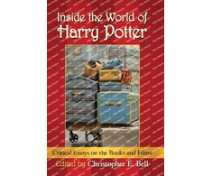 KNYGA Christopher E Bell Inside the World of Harry Potter