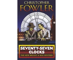 KNYGA Christopher Fowler Seventy-Seven Clocks