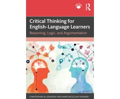 KNYGA Christopher M Johnson Critical Thinking for English-Language Learners