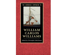 KNYGA Christopher Macgowan The Cambridge Companion to William Carlos Williams
