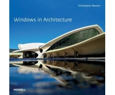 KNYGA Christopher Masters Windows in Architecture