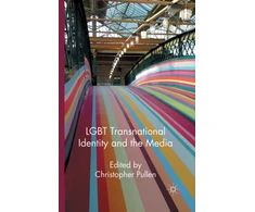 KNYGA Christopher Pullen LGBT Transnational Identity and the Media