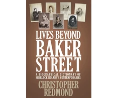 KNYGA Christopher Redmond Lives Beyond Baker Street