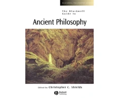 KNYGA Christopher Shields Blackwell Guide to Ancient Philosophy
